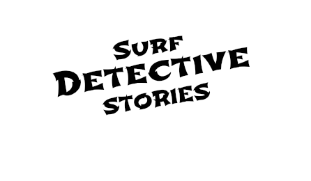 Surf Detective
STORIES 