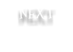 NEXT
